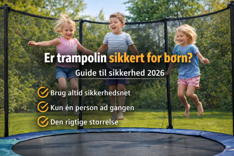 Read more about the article Er trampolin sikkert for børn? Sådan vælger du en sikker trampolin (Guide 2026)