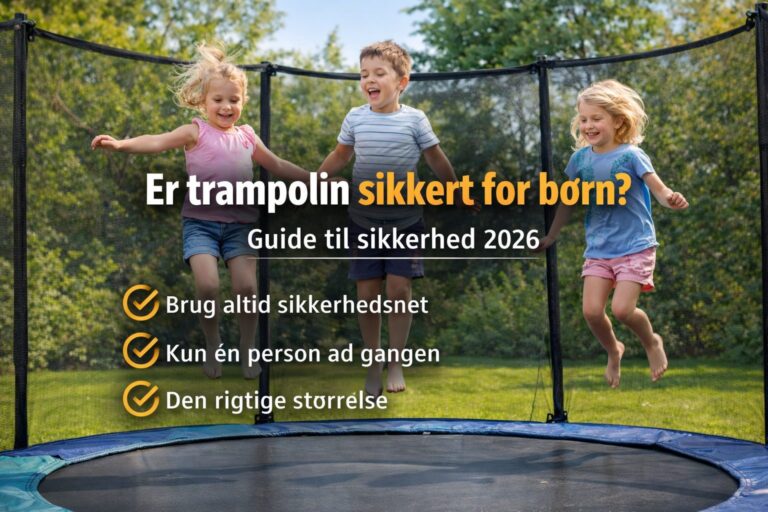 Read more about the article Er trampolin sikkert for børn? Sådan vælger du en sikker trampolin (Guide 2026)